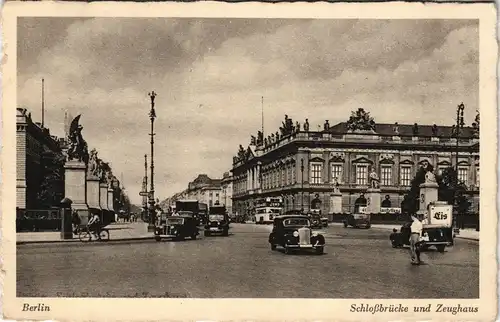 Ansichtskarte Mitte-Berlin Schloßbrücke und Zeughaus, Auto Verkehr 1940