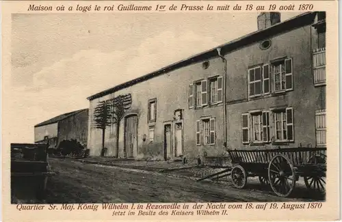 Rezonville Quartier Sr. Maj. König Wilhelm I. in Rezonville in der Nacht 1915