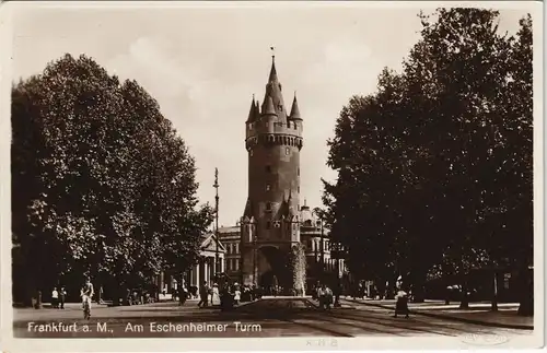 Ansichtskarte Innenstadt-Frankfurt am Main Eschenheimer Turm, Straße 1932