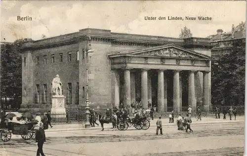 Ansichtskarte Mitte-Berlin Unter den Linden, Neue Wache - Kutsche 1911