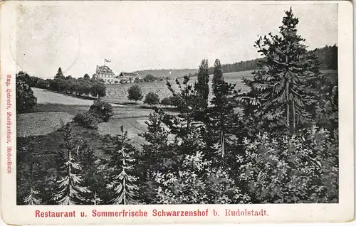 Ansichtskarte Rudolstadt Restaurant Schwarzenshof 1908