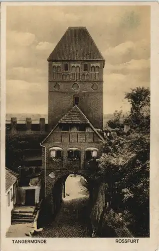Ansichtskarte Tangermünde Rossfurt - Straße, Stadtmauer 1927