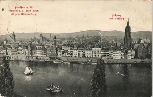 Ansichtskarte Frankfurt am Main Feldberg Altkönig, Mainkai und Brücke 1908