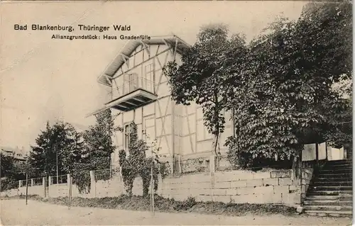 Ansichtskarte Bad Blankenburg Thüringen Alianzgrundstück: Haus Gnadenfülle 1913