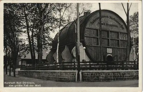 Ansichtskarte Bad Dürkheim Naturweinschenke Dürkheimer Fass 1932