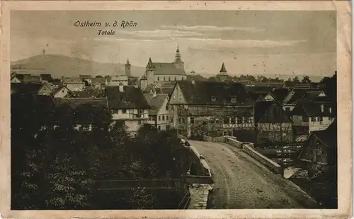 Ansichtskarte Ostheim v. d. Rhön Totale Blick auf Ort und Brücke 1920