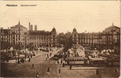 Ansichtskarte München Karlstorrondell - Straßenbahn 1918