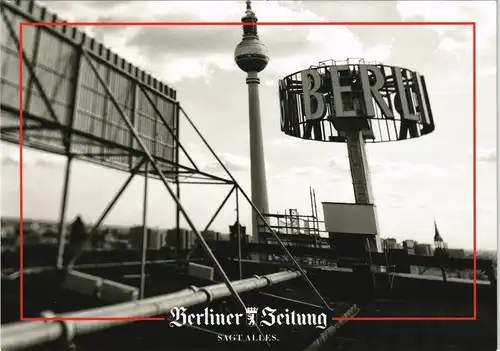 Mitte-Berlin Alexanderplatz Turm "Berliner Zeitung sagt alles" Freecard 2010