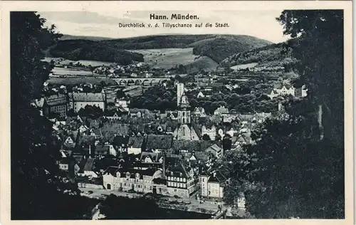 Hannoversch Münden Hann. Münden Durchblick v. d. Tillyschanze die Stadt. 1925