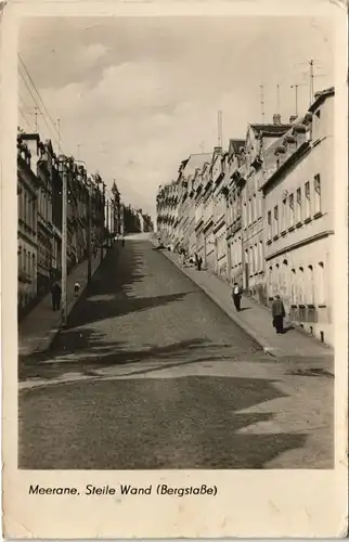 Ansichtskarte Meerane Bergstraße - Steile Wand 1959