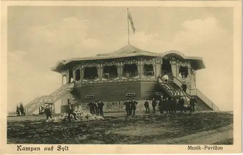 Ansichtskarte Kampen (Sylt) Musick-Pavillon, Männer 1913