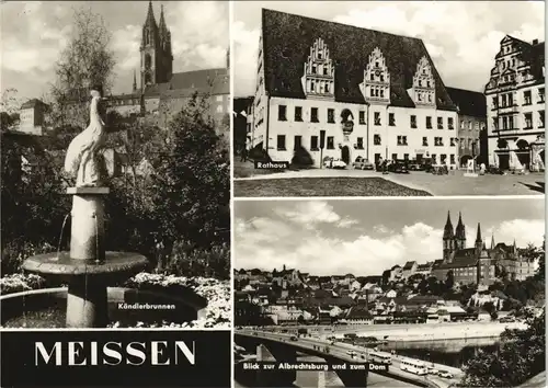 Meißen DDR Mehrbild-AK Kändlerbrunnen Rathaus Albrechtsburg und Dom 1973