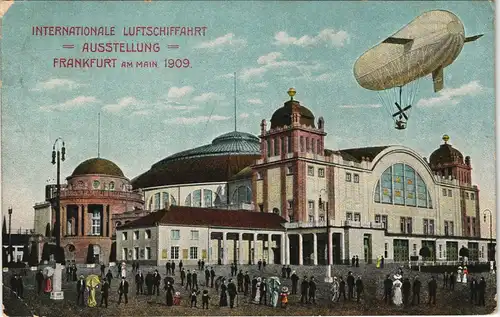 Ansichtskarte Frankfurt am Main Luftschiffahrt-Ausstellung Zeppelin 1909