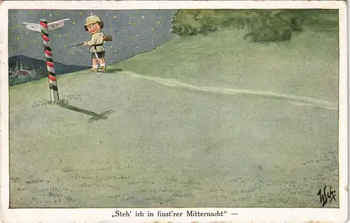 ,,Steh' ich in finst'rer Mitternacht“ Künstler-AK Militär-Motiv 1910
