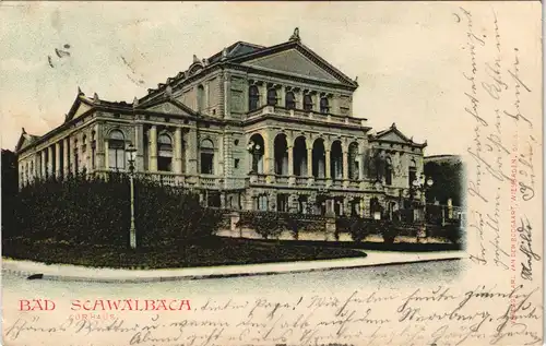 Ansichtskarte Bad Schwalbach Kurhaus 1901