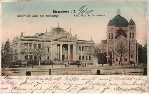Straßburg Strasbourg Kaiserliches Land  Amtsgericht  Jung St. Peterkirche 1905