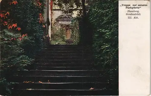 Ansichtskarte Bamberg Treppe zur unteren Parkpforte 1912