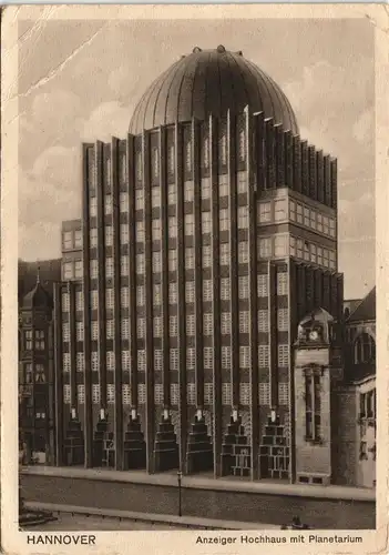 Ansichtskarte Hannover Anzeiger Hochhaus mit Planetarium 1928