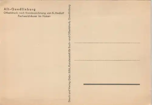 Quedlinburg Alt-Quedlinburg nach Kreidezeichnung von K. Hedloff 1930