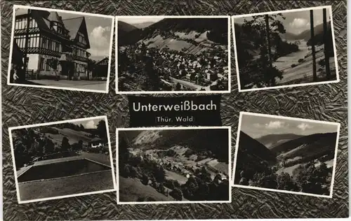 Unterweißbach DDR Mehrbildkarte mit Orts-/Stadtteilansichten 1967/1966