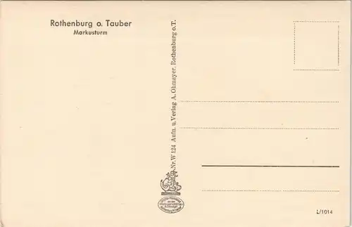 Ansichtskarte Rothenburg ob der Tauber Strassen Partie am Markusturm 1930