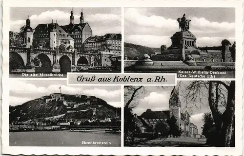 Koblenz Mehrbild-AK mit Mosel-Brücke, Ehrenbreitstein, Deutsches Eck 1958