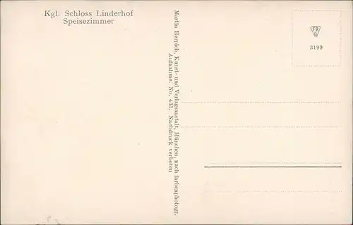 Ansichtskarte Linderhof-Ettal Schloss Linderhof - Speisezimmer 1913