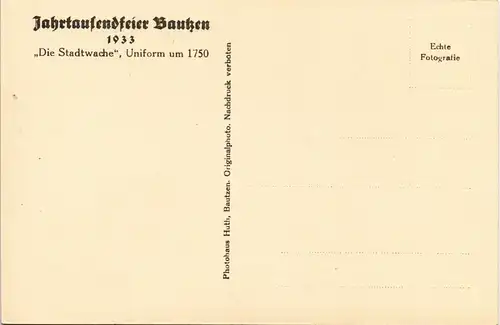 Ansichtskarte Bautzen Budyšin Tausendjahrfeier Stadtwache Uniform 1750 1933