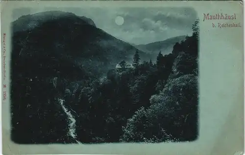 Ansichtskarte Bad Reichenhall Mauthhäusl Partie bei Mondschein 1900 Luna