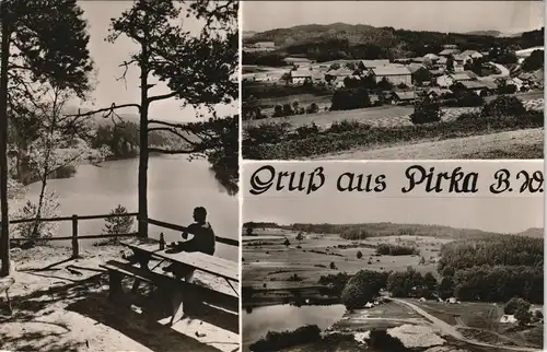 Pirka-Viechtach Gruss-Aus-Pirka B.W. Mehrbildkarte 3 Foto-Ansichten 1961