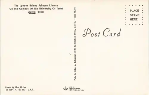 Austin Lyndon Baines Johnson Library Campus University of TEXAS, USA 1971