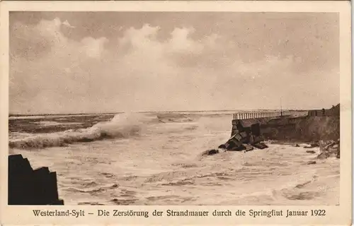 Westerland-Sylt Zerstörung der Strandmauer durch die Springfiut Januar 1922 1922