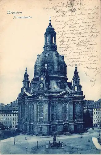 Ansichtskarte Innere Altstadt-Dresden Frauenkirche - Neumarkt - Blaudruck 1898
