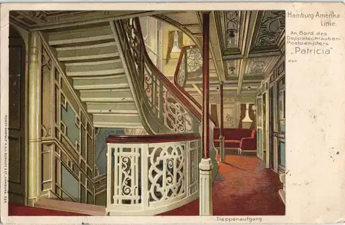Ansichtskarte  Hamburg-Amerika Linie. Postdampfers „Patricia Aufgang 1906