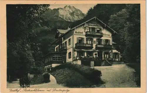 Ansichtskarte Garmisch-Partenkirchen Gasthof Partnachklamm - Wildenau 1928