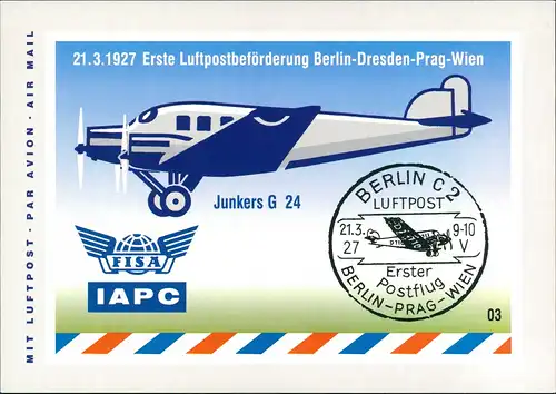 Erste Luftpostbeförderung Berlin-Dresden-Prag-Wien Flugwesen - Flugzeuge 1999