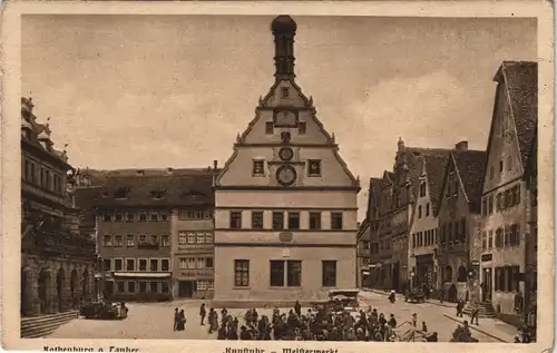 Ansichtskarte Rothenburg ob der Tauber Meistermarkt - Kunstuhr 1918