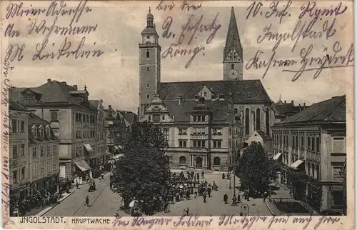 Ingolstadt Partie an der Hauptwache 1914 1. WK Feldpost gel Stempel INGOLSTADT