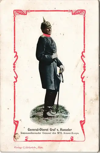 General-Oberst Graf v. Haeseler kommandierender General  XVI. Armee-Korps. 1906