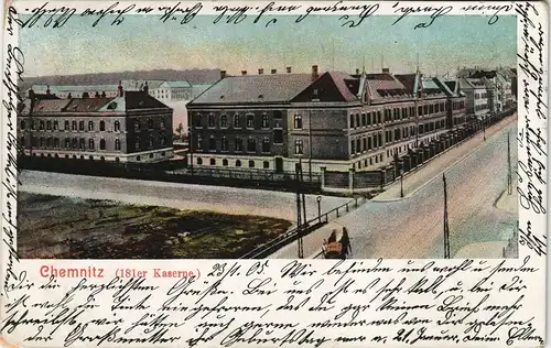 Ansichtskarte Chemnitz Strassen Ansicht 181er Kaserne 1905