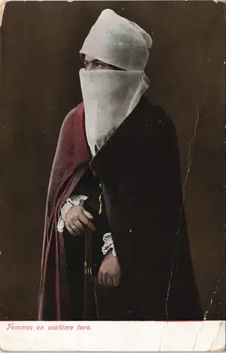 Türkei  Femmes en costüme turc; Türkei Frau verschleiert in Tracht 1910