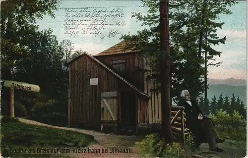 Gabelbach-Ilmenau Goethe als Greis auf dem Kickelhahn bei Jlmenau 1911