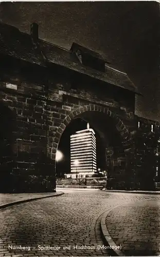 Ansichtskarte Nürnberg Spittlertor und Hochhaus (Montage) 1961