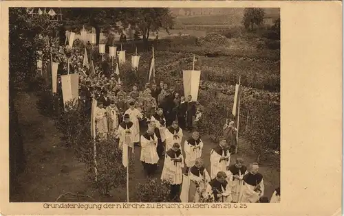 Ansichtskarte  Grundsteinlegung der Kirche zu Bruchhausen am 29.6.25 1925