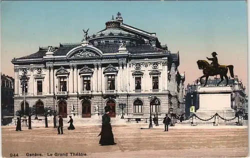 Ansichtskarte Genf Genève Le Grand Théâtre. - feine Damen 1913