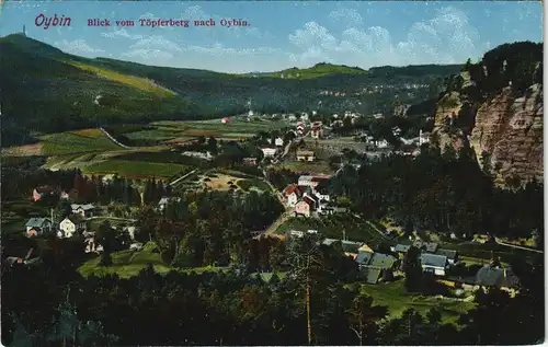 Ansichtskarte Oybin Blick vom Töpferberg nach Oybin. 1909