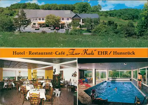 Ansichtskarte Ehr Hunsrück-Halsenbach 3 Bild: Hotel zur Katz Schwimmbad 1989
