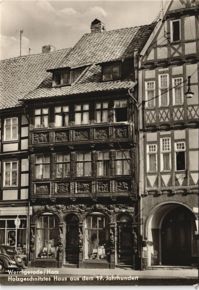 Wernigerode DDR AK Holzgeschnitztes Haus aus dem 17