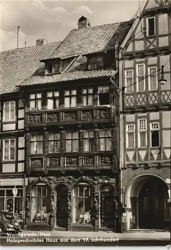 Wernigerode DDR AK Holzgeschnitztes Haus aus dem 17. Jahrhundert 1970