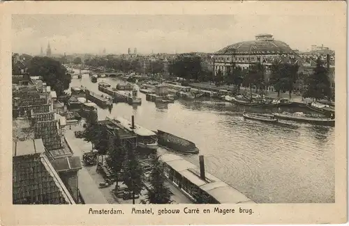 Postkaart Amsterdam Amsterdam Amstel, gebouw Carré en Magere brug 1925